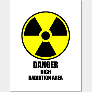 Danger: High Radiation Area (variant) Posters and Art